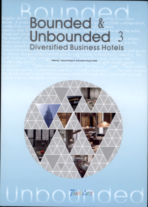 обложка книги Bounded & Unbounded III - Diversified Business Hotels книга Bounded & Unbounded III - Diversified Business Hotels, автор: